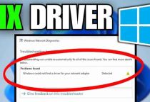 Mất Driver Wi-Fi, LAN ? 3 Cách Khắc Phục Nhanh Nhất (Không Cần Mạng)