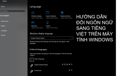 Cách chuyển ngôn ngữ Windows sang tiếng Việt (Windows 10 & 11)