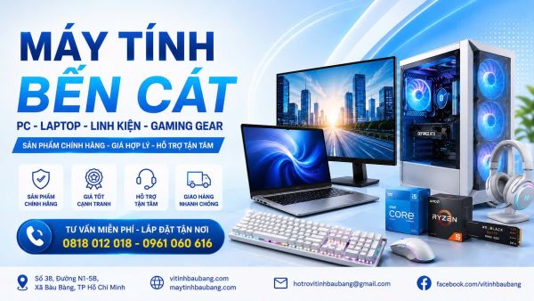 Máy Tính Bến Cát – PC, Laptop & Linh Kiện | Vi Tính Bàu Bàng