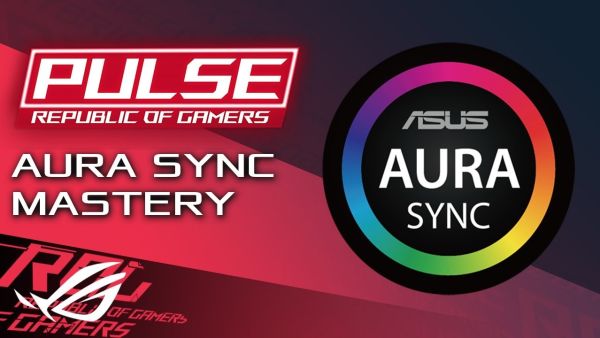 AURA SYNC ĐỒNG BỘ LED PC - TRANG  TRÍ PC
