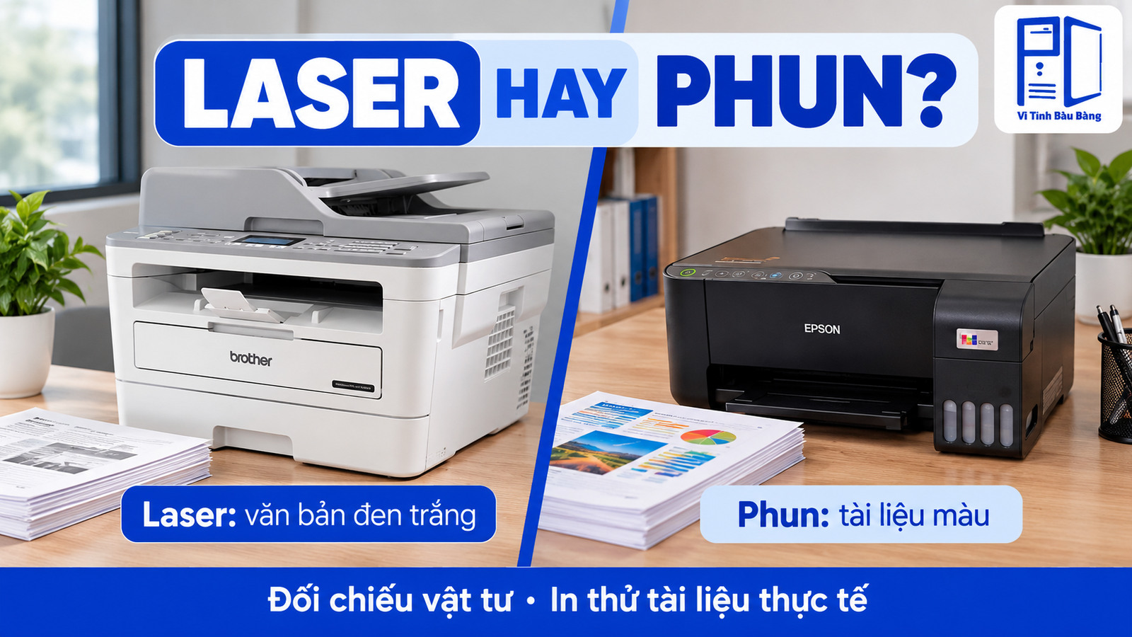 Máy laser và máy phun bình mực trong bố cục so sánh