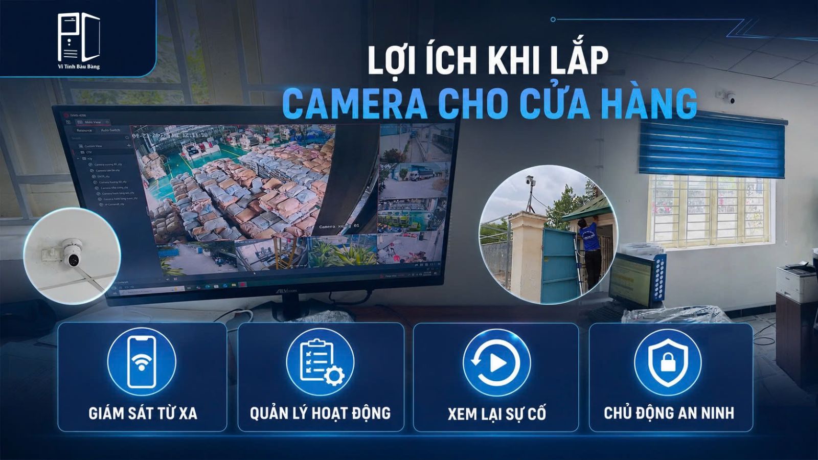Lợi Ích Khi Lắp Camera Cho Cửa Hàng