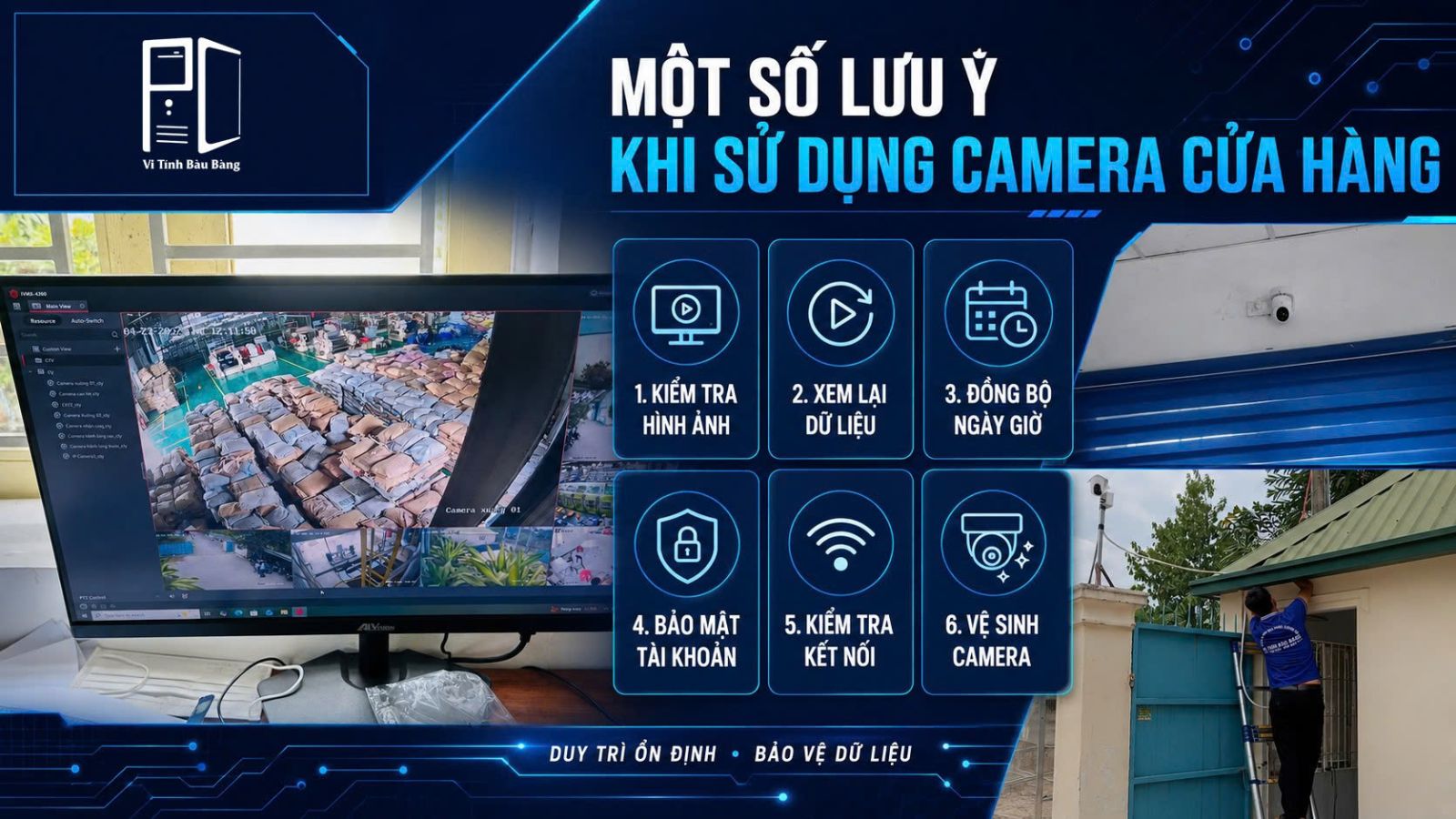 Một Số Lưu Ý Khi Sử Dụng Camera Cửa Hàng