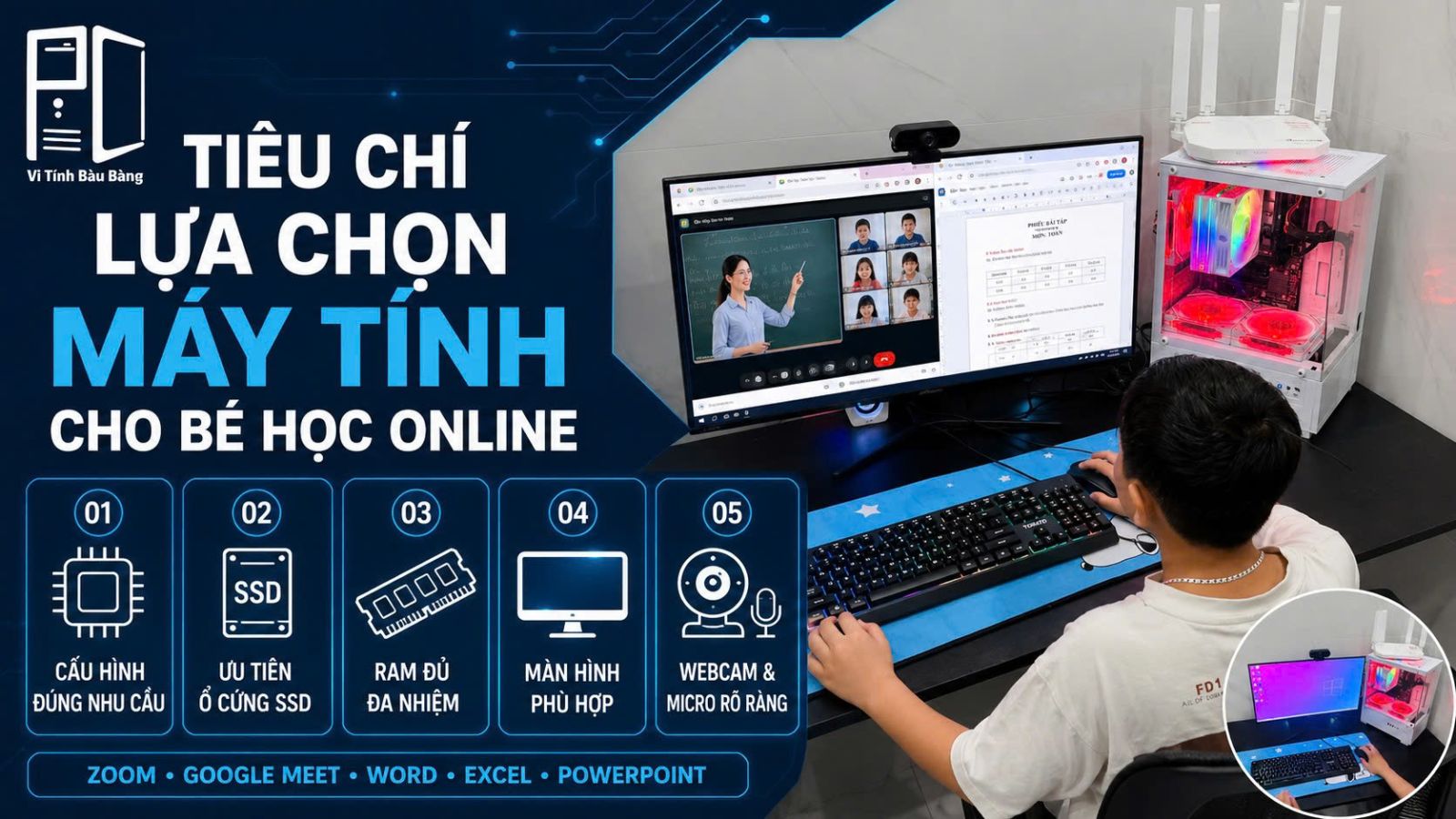 Tiêu Chí Lựa Chọn Máy Tính Cho Bé Học Online